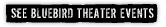 See Bluebird Theatre Events